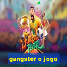 gangster o jogo